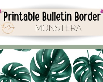 Monstera Print Spring Summer Theme Bulletin Border, Bulletin Board Border, Printable Classroom Decorations, PDF Format