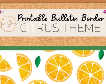 Citrus Theme Bulletin Border, Printable Bulletin Board Border | Digital Classroom Decor | 8.5x11” PDF | Teacher Bulletin Trim