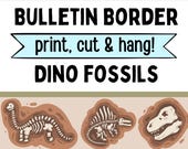 Dino Fossil Bulletin Board Border: Classroom Decor (Printable)