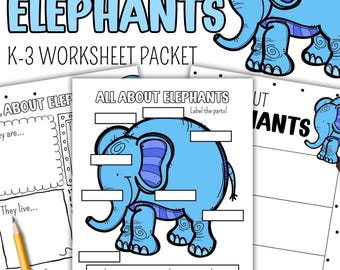 All About Elephants | Animal Research Worksheets & Labeling | Life Science for K–3