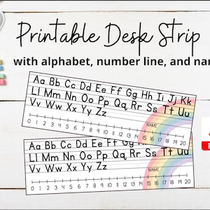 May include: Two printable desk strips with a rainbow design. Each strip features the alphabet, a number line from 0 to 20, and a space for a name. The strips are designed for use in a classroom or at home.