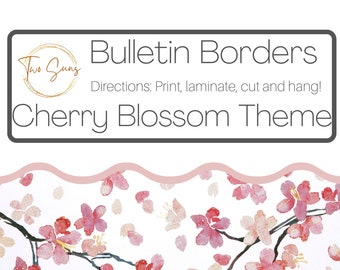 Cherry Blossom Theme Bulletin Border, Printable Bulletin Board Border | Digital Classroom Decor | 8.5x11” PDF | Teacher Bulletin Trim