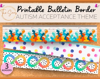 3 Autism Acceptance Theme Bulletin Border, Printable Bulletin Board Border | Digital Classroom Decor | 8.5x11” PDF | Teacher Bulletin Trim