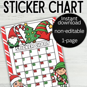 May include: A December Elf sticker chart with a festive design. The chart features a grid for tracking stickers, with illustrations of elves, a Christmas tree, and Santa Claus. Text includes "December Elf Sticker Chart" and "Instant download non-editable 1-page."