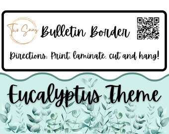 Eucalyptus Theme Bulletin Border, Printable Bulletin Board Border | Digital Classroom Decor | 8.5x11” PDF | Teacher Bulletin Trim