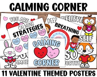 11 Valentine Calming Corner Posters for the Classroom, SEL Posters (PDF)