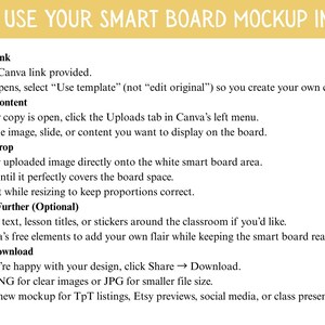 Puede incluir: Una gu&iacute;a titulada "HOW TO USE YOUR SMART BOARD MOCKUP IN CANVA" con pasos numerados y vi&ntilde;etas. Las instrucciones incluyen abrir un enlace, agregar contenido, arrastrar y soltar im&aacute;genes, personalizar y guardar el dise&ntilde;o para su uso en listados y presentaciones.