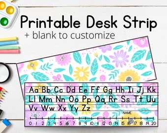 Bold Floral Desk Strip with Alphabet, Number Line and Name, Classroom Resources, Elementary, Primary School, Printable Classroom Decorations