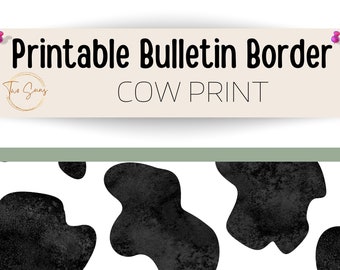 Cow Print Bulletin Border, Printable Bulletin Board Border | Digital Classroom Decor | 8.5x11” PDF | Teacher Bulletin Trim