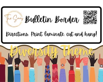 Diversity Theme Bulletin Border, Bulletin Board Border, Printable Classroom Decorations, PDF Format