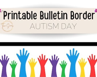 Autism Acceptance Theme Bulletin Border, Bulletin Board Border, Printable Classroom Decorations, PDF Format