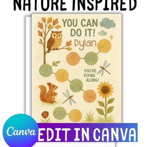 May include: Nature-inspired reward chart with an owl, squirrel, and sunflower illustrations. The chart includes the text "You Can Do It!" and "Edit in Canva". The chart measures 8.5x11 inches.