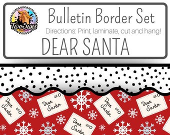 Dear Santa Holiday Modern Classroom Printable Bulletin Board Border Set, 2 Printable Bulletin Border Strips