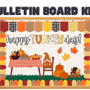 Happy Turkey Day Bulletin Board Kit: Modern Classroom Decor (Printable)