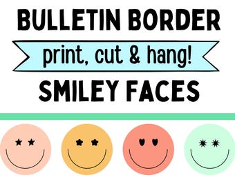 Smiley Faces Theme Bulletin Border, Bulletin Board Border, Printable Classroom Decorations, Elementary School Resources