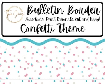 Confetti Print Spring Summer Theme Bulletin Border, Bulletin Board Border, Printable Classroom Decorations, Printable Bulletin Border