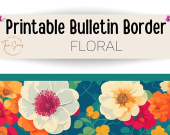Floral Print Spring Summer Theme Bulletin Border, Bulletin Board Border, Printable Classroom Decorations, PDF Format