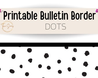 Dot Print Spring Summer Theme Bulletin Border, Bulletin Board Border, Printable Classroom Decorations, PDF Format
