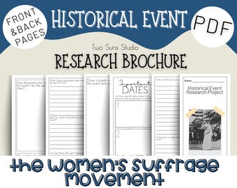 The Women's Suffrage Movement Historical Event Research Brochure, History Research Project for Middle School Grades 6-8 or Homeschool