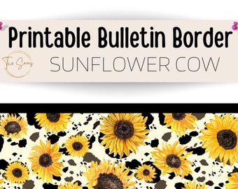 Sunflower Cow Print Bulletin Border, Printable Bulletin Board Border | Digital Classroom Decor | 8.5x11” PDF | Teacher Bulletin Trim
