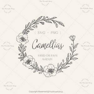 Camellia Floral Wreath SVG: Hand-Drawn Flower Design (SVG, PNG, Jpeg)