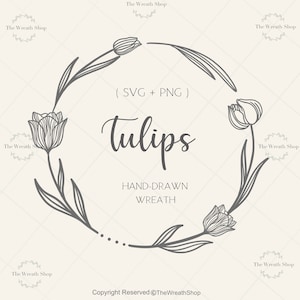 Bloemenkrans SVG | Love Wreath SVG | Krans Svg | Tulip svg | Liefs svg | Bloemen Svg |hand getekende krans svg | Minimalistische krans svg | Boho svg