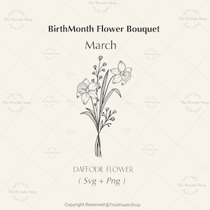 Flor do mês de nascimento SVG | Flor SVG | Flores de Nascimento Svg | Pacote Floral Svg | Buquê de mês de nascimento | Narciso svg |Flor de março | SVG de aniversário