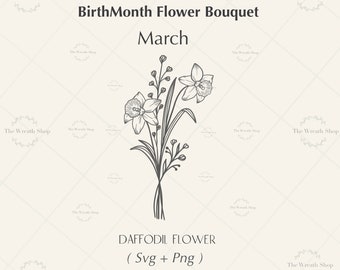 Daffodil Birth Month Flower SVG: March Floral Bouquet (SVG + PNG)