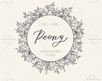 Peony Floral Circle Frame SVG: Hand-Drawn Wreath (SVG, PNG)
