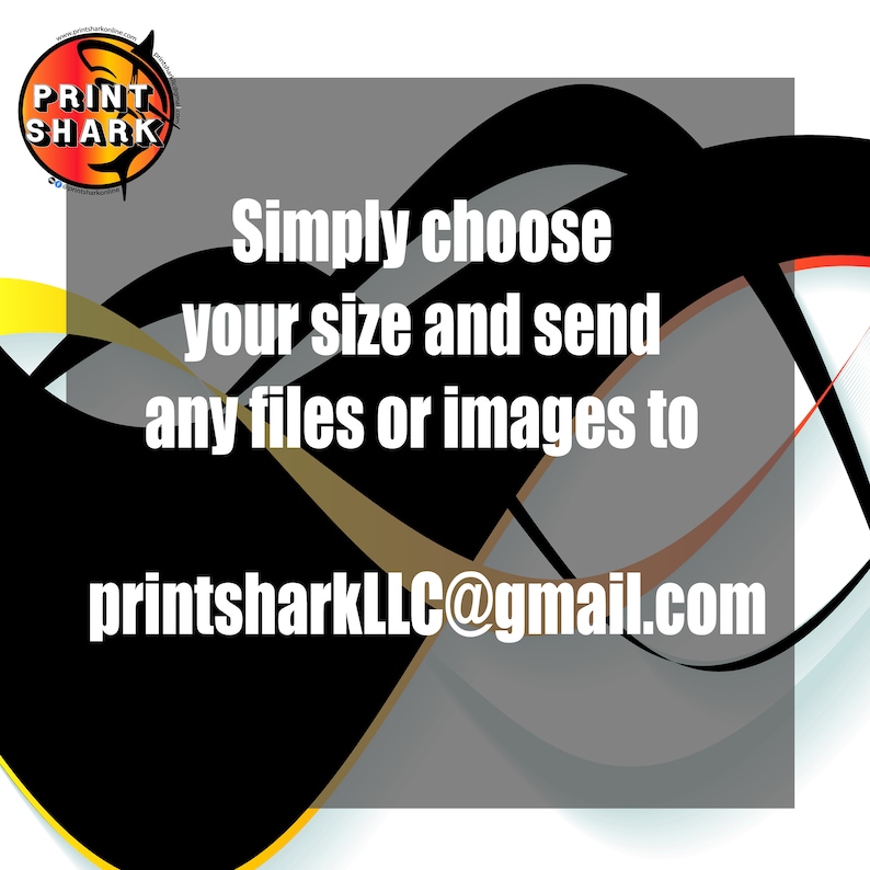 Pu&ograve; includere: Grafica in bianco e nero con un accento rosso e giallo. Il testo recita "Scegli semplicemente la tua taglia e invia tutti i file o le immagini a printsharkLLC@gmail.com".