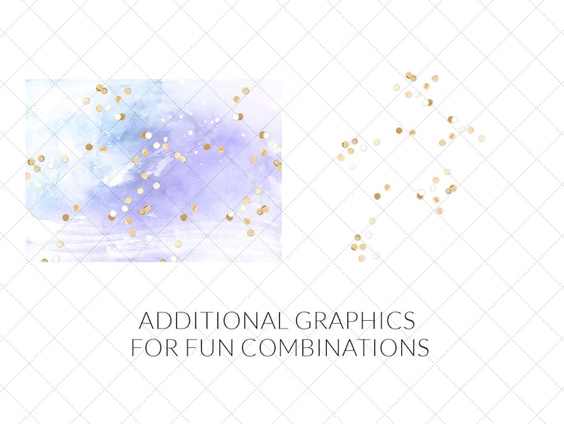 May include: A watercolor background with a light blue and purple gradient. Gold confetti is scattered across the background. The text "ADDITIONAL GRAPHICS FOR FUN COMBINATIONS" is written in black below the watercolor background.