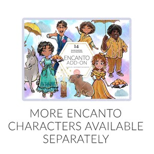 May include: A digital illustration of 14 hand-painted Encanto characters. The characters are depicted in a whimsical style with vibrant colors and detailed features. The illustration includes Mirabel, Bruno, Abuela, and other characters from the Disney movie Encanto. The text "14 Hand-Painted Illustrations Encanto Add-On" is included in the image.