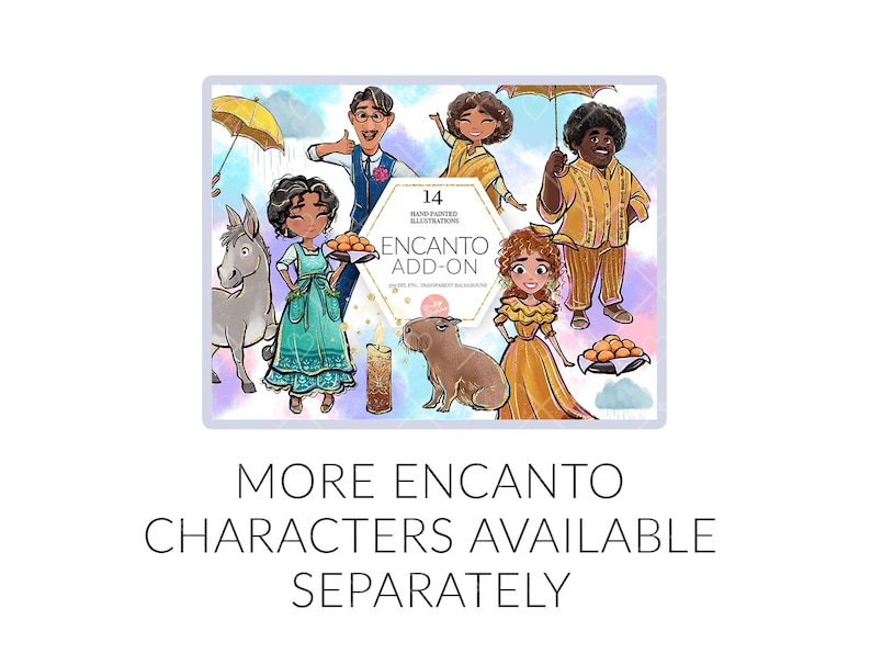 May include: A digital illustration of 14 hand-painted Encanto characters. The characters are depicted in a whimsical style with vibrant colors and detailed features. The illustration includes Mirabel, Bruno, Abuela, and other characters from the Disney movie Encanto. The text "14 Hand-Painted Illustrations Encanto Add-On" is included in the image.