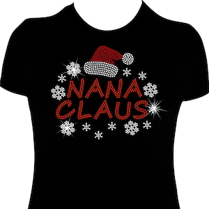 Christmas Nana Clause Rhinestone Mega Bling Shirt