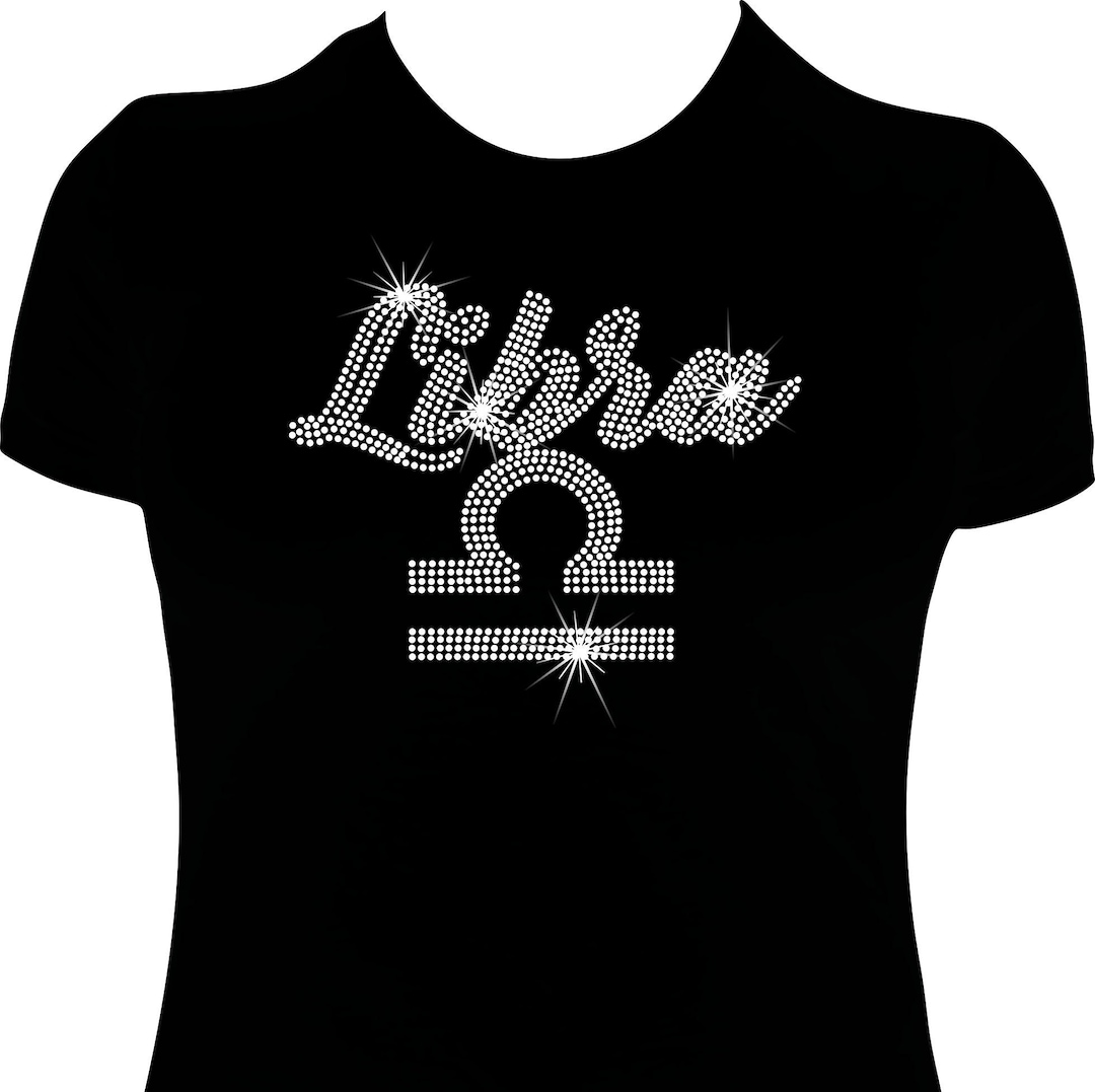 Libra Rhinestone Zodiac Libra Birthday Rhinestone Mega Bling Shirt - Etsy
