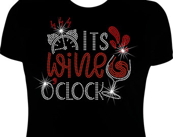 It's Wine O'clock Rhinestone Mega Bling Shirt