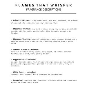 Puede incluir: Un fondo blanco con el texto "FLAMES THAT WHISPER FRAGRANCE DESCRIPTIONS." Se presentan descripciones de fragancias, como "Atlantis Whisper", "Christmas Warmth" y "Cinnamon Vanilla", detallando sus notas olfativas y componentes.