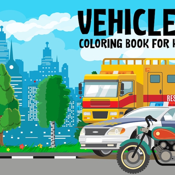 64 Pages Vehicles Coloring Book, Books for Kids, PDF Printable, Instant Download, Best Selling Items