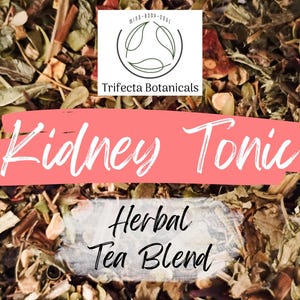 KIDNEY TONIC - Organic Herbal Loose Tea Blend