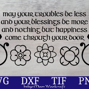 An Irish Blessing SVG DXF PNG Tif - Cutting Machine Cut File for Crafters - Farmhouse Sign Files - Cricut - Silhouette - Instant Download