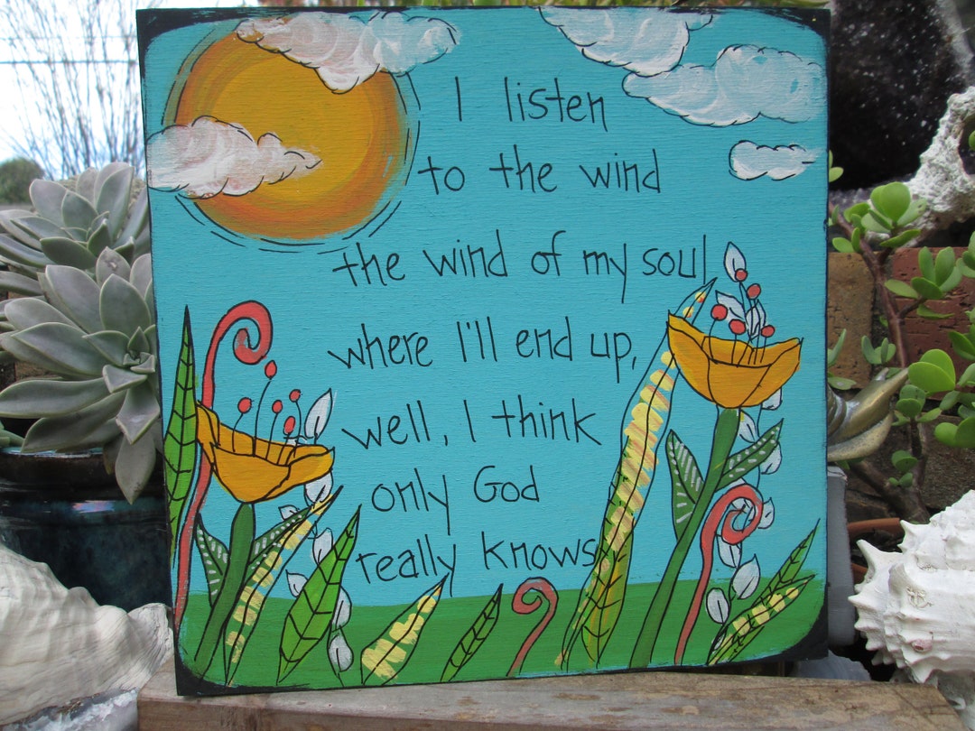 The Wind Song Lyrics Painting on 10 by 10 Wood Panel, I Listen to the
