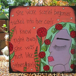 Scarlet Begonias song lyric painting on 10x10 wood panel, she wore scarlet begonias tucked in her curls not like other girls, 60s 70s rock image 1