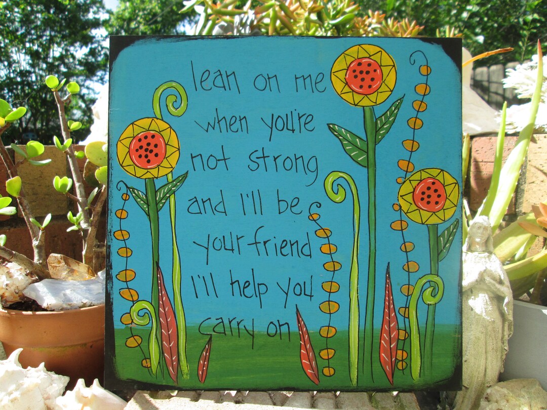 Lean on Me Song Lyrics Painting on 10 X 10 Wood Panel - Etsy