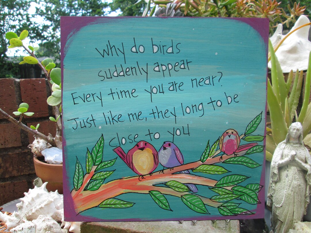 Close to You Song Lyrics Painting on 10 by 10 Wood Panel, Why Do Birds