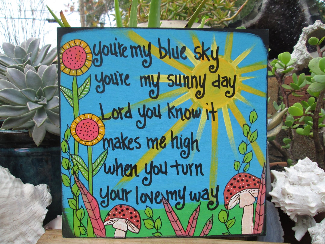 Blue Sky Song Lyrics Painting on 10 by 10 Wood Panel, Song Lyric Art