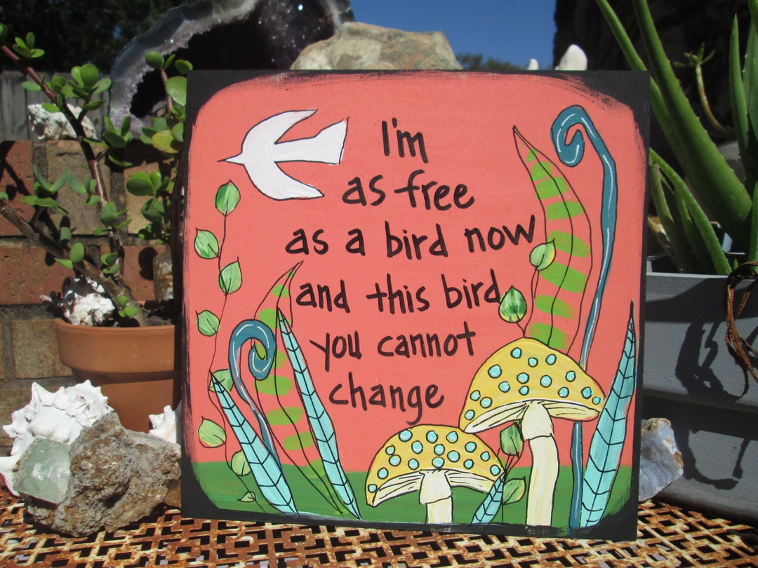 Free Bird Song Lyrics Painting On 10 By 10 Wood Panel I m As Free As A Free bird song lyrics painting on 10 by 10 wood panel i m as free as a