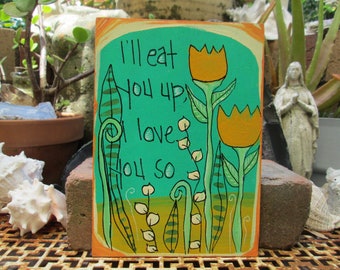 I'll eat you up, I love you so quote painting on 7 by 5" wood panel, Maurice Sendak quote, Where The Wild Things Are hand-painted wall decor