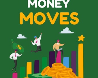 Smart Money Moves: A Beginner's Guide To Personal Finance