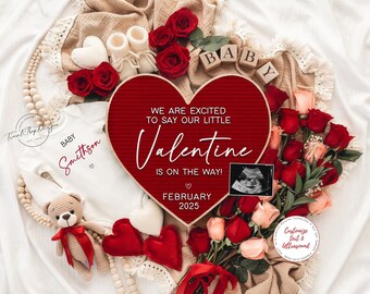 May include: A baby announcement with a red heart-shaped sign stating "We are excited to say our little Valentine is on the way! February 2025." The image features roses, baby clothes, a sonogram, and wooden blocks spelling "BABY".