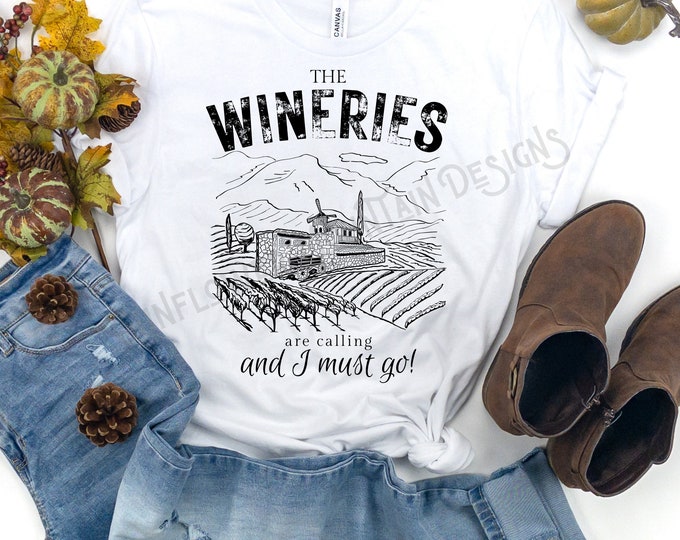 Featured listing image: The wineries are calling and I must go svg png , Sublimation Design , Digital Download